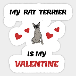 My Rat Terrier is My Valentine Sticker